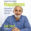 The_Saad_truth_about_happiness