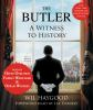 The_butler___a_witness_to_history
