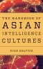 The_handbook_of_Asian_intelligence_cultures