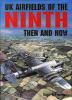 UK_airfields_of_the_Ninth_then_and_now