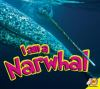 I_am_a_Narwhal
