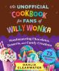 An_unofficial_cookbook_for_fans_of_Willy_Wonka