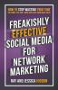 Freakishly_effective_social_media_for_network_marketing