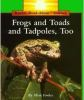 Frogs_and_toads__and_tadpoles_too_