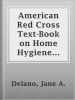 American_Red_Cross_text-book_on_home_hygiene_and_care_of_the_sick