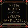 The_7_1_2_deaths_of_Evelyn_Hardcastle