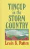 Tincup_in_the_storm_country