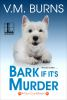 Bark_if_it_s_murder
