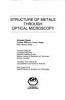 Structure_of_metals_through_optical_microscopy