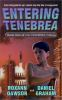 Entering_Tenebrea