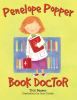 Penelope_Popper__book_doctor