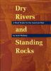 Dry_rivers_and_standing_rocks