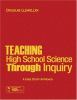 Teaching_high_school_science_through_inquiry