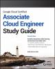 Google_Cloud_Certified_Associate_Cloud_Engineer_study_guide