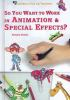 So_you_want_to_work_in_animation___special_effects_