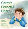 Corey_s_peaceful_heart