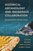 Historical_archaeology_and_indigenous_collaboration