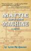 Mattie_and_the_machine