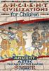 Ancient_Civilizations_for_Children__Ancient_Aztec