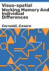 Visuo-spatial_working_memory_and_individual_differences
