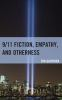 9_11_fiction__empathy__and_otherness