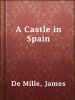 A_Castle_in_Spain