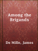 Among_the_Brigands