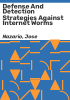 Defense_and_detection_strategies_against_Internet_worms