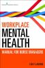 Workplace_mental_health_manual_for_nurse_managers