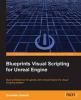 Blueprints_visual_scripting_for_unreal_engine