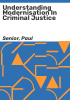 Understanding_modernisation_in_criminal_justice