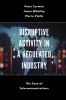 Disruptive_activity_in_a_regulated_industry