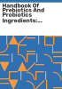 Handbook_of_prebiotics_and_probiotics_ingredients