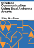 Wireless_communication_using_dual_antenna_arrays