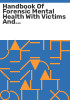 Handbook_of_forensic_mental_health_with_victims_and_offenders