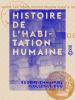 Histoire_de_l_habitation_humaine