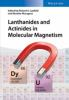 Lanthanides_and_actinides_in_molecular_magnetism