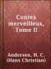 Contes_merveilleux__Tome_II