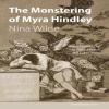 The_monstering_of_Myra_Hindley