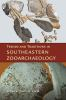 Trends_and_traditions_in_southeastern_zooarchaeology