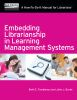 Embedding_librarianship_in_learning_management_systems