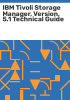 IBM_Tivoli_storage_manager__version__5_1_technical_guide