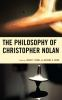 The_philosophy_of_Christopher_Nolan