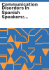 Communication_disorders_in_Spanish_speakers
