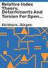 Relative_index_theory__determinants_and_torsion_for_open_manifolds