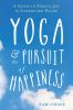 Yoga_and_the_pursuit_of_happiness