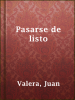 Pasarse_de_listo