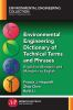 Environmental_engineering_dictionary_of_technical_terms_and_phrases