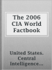 The_2006_CIA_World_Factbook