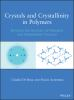 Crystals_and_crystallinity_in_polymers